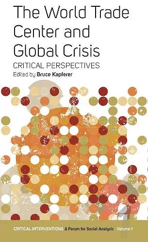 The World Trade Center and Global Crisis cover