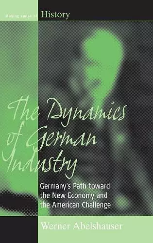 The Dynamics of German Industry cover