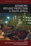 Advancing Refugee Protection in South Africa cover