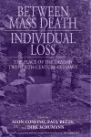 Between Mass Death and Individual Loss cover