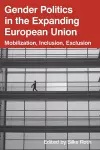 Gender Politics in the Expanding European Union cover