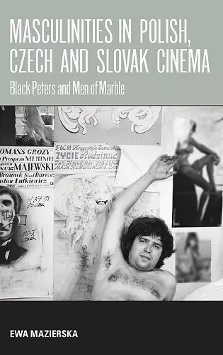 Masculinities in Polish, Czech and Slovak Cinema cover