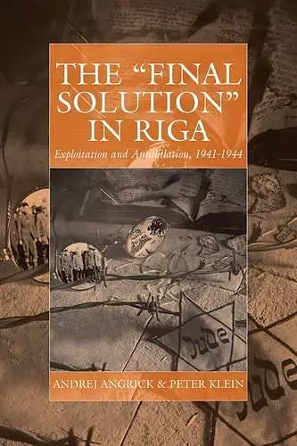 The 'Final Solution' in Riga cover