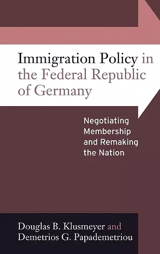 Immigration Policy in the Federal Republic of Germany cover