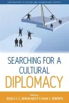 Searching for a Cultural Diplomacy cover