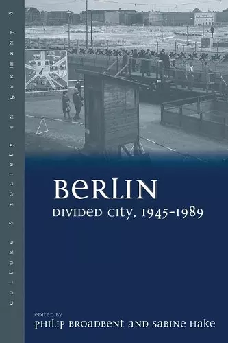 Berlin Divided City, 1945-1989 cover