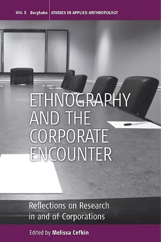 Ethnography and the Corporate Encounter cover