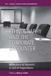 Ethnography and the Corporate Encounter cover