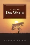 Place of Dry Water cover