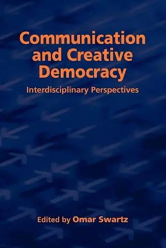 Communication and Creative Democracy cover
