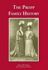 The Propp Family History cover