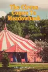 The Circus Comes to Meadowbank cover