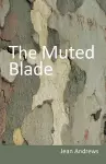 The Muted Blade cover