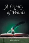 A Legacy of Words cover