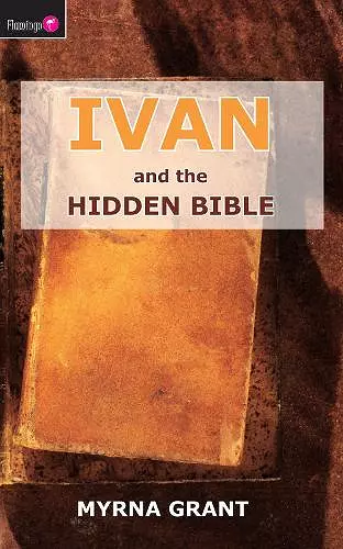 Ivan And the Hidden Bible cover
