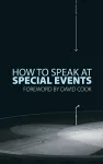How to Speak At Special Events cover