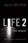 Life 2: The Sequel cover