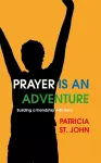 Prayer Is An Adventure cover