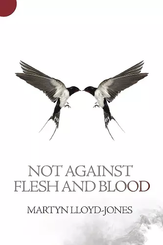 Not Against Flesh And Blood cover