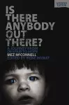 Is There Anybody Out There? - Second Edition cover
