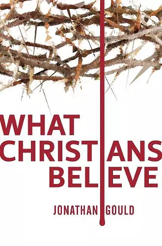 What Christians Believe cover