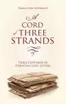 A Cord of Three Strands cover