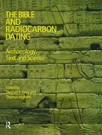 The Bible and Radiocarbon Dating cover