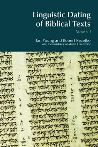 Linguistic Dating of Biblical Texts: Vol 1 cover