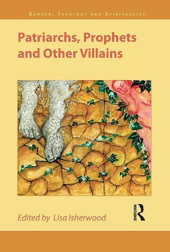 Patriarchs, Prophets and Other Villains cover