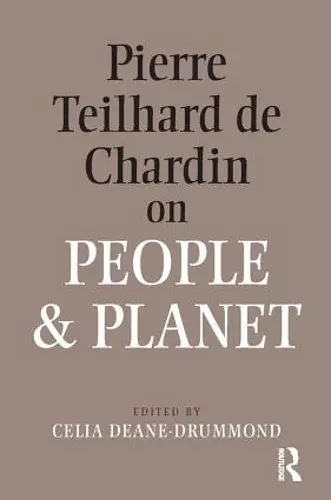 Pierre Teilhard De Chardin on People and Planet cover