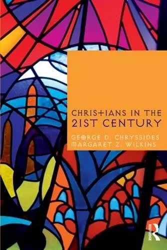 Christians in the Twenty-First Century cover