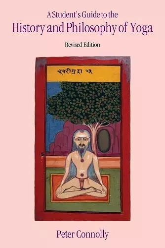 Student's Guide to the History & Philosophy of Yoga Revised Edition cover