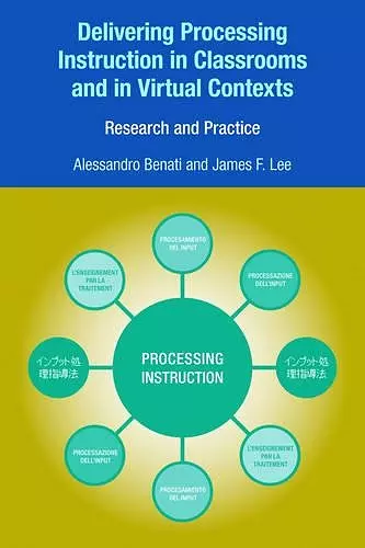 Delivering Processing Instruction in Classrooms and in Virtual Contexts cover