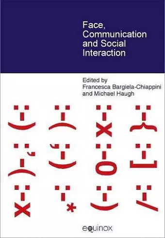 Face, Communication and Social Interaction cover