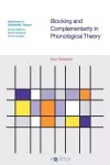 Blocking and Complementarity in Phonological Theory cover