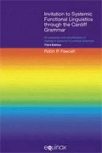 Invitation to Systemic Functional Linguistics Through the Cardiff Grammar cover