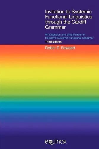 Invitation to Systemic Functional Linguistics Through the Cardiff Grammar cover