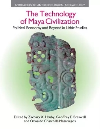 The Technology of Maya Civilization cover