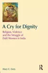 A Cry for Dignity cover