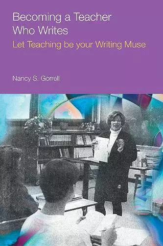 Becoming a Teacher Who Writes cover