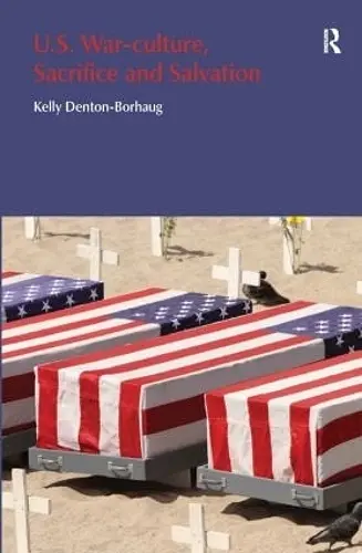 U.S. War-Culture, Sacrifice and Salvation cover