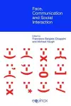 Face, Communication and Social Interaction cover