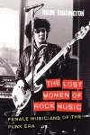 The Lost Women of Rock Music cover