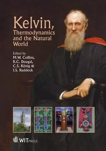 Kelvin, Thermodynamics and the Natural World cover