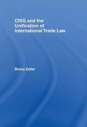 CISG and the Unification of International Trade Law cover