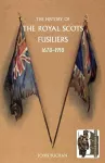 History of the Royal Scots Fusiliers, 1678-1918 cover