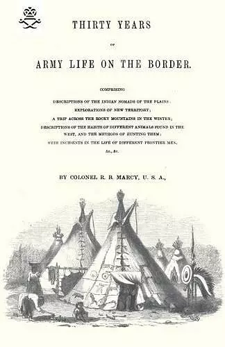 Thirty Years of Army Life on the Border cover