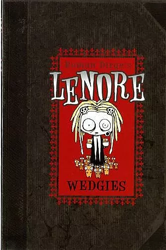Lenore - Wedgies (Colour Edition) cover