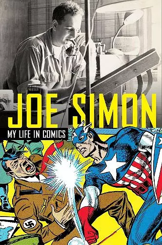 Joe Simon: My Life in Comics cover