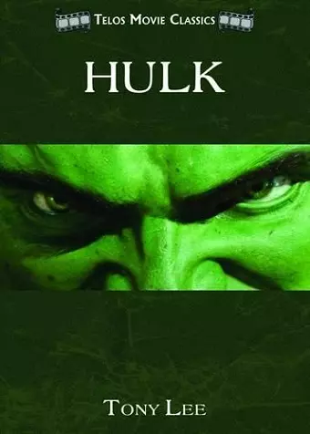 Telos Movie Classics: Hulk cover